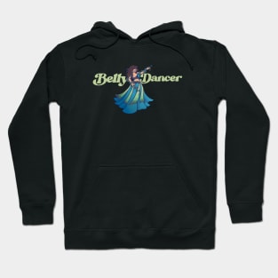 Belly Dancer Hoodie